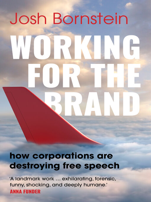 Title details for Working for the Brand by Josh Bornstein - Available